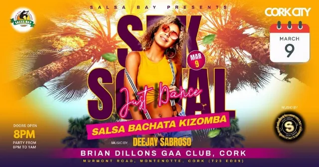 Poster for SBK SOCIAL - Just Dance! (Salsa Bachata Kizomba) on Saturday, March  9 by Salsa Bay Galway