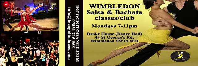 Poster for Wimbledon Salsa & Bachata Club every Monday on Monday, June 26 by Incognito Dance