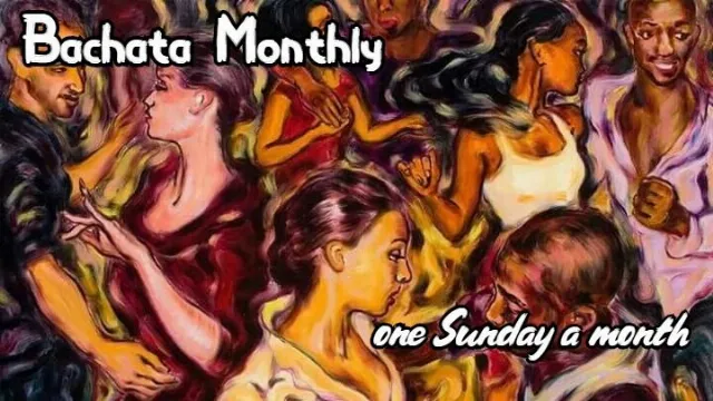 Poster for Bachata Monthly - 08.10.2023 on Sunday, October  8 by Bachata Monthly