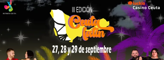 Poster for Ceuta Latin III Edicion on Friday, September 27 by Angel Martinez Gutierrez