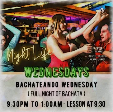Poster for Bachateando Wednesdays at Aztec Willies on Wednesday, January  3 by Aztec Willies
