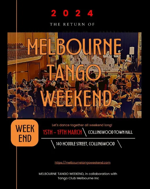 Poster for Melbourne Tango Weekend on Friday, March 15 by Melbourne Tango Weekend