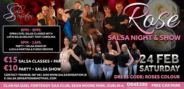 Poster for Rose Salsa Night Show and Classes on Saturday, February 24 by Salsa Sensation Ireland