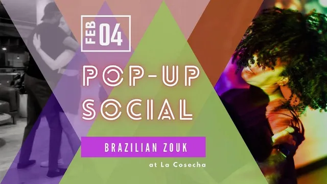 Poster for Brazilian Zouk Pop-Up Social at La Cosecha on Sunday, March 17 by Chynna Golding