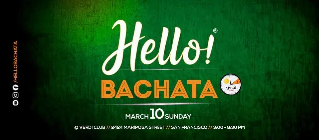 Poster for Hello! Bachata (March 2024) on Sunday, March 10 by Hello Bachata