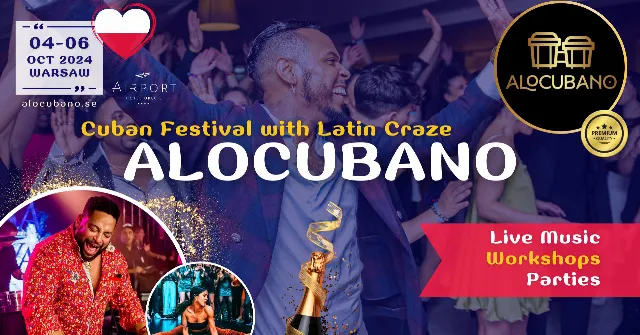 Poster for AloCubano Salsa Festival 2024 • Cuban Fever & Latin Craze • Live CONCERT Tripulacion Cubana • WARSAW on Friday, October  4 by AloCubano Festival