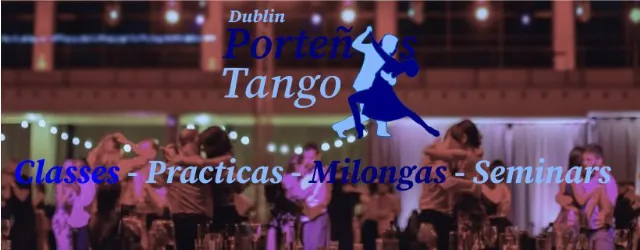 Poster for 6 Week Beginners Course on Monday, March  4 by Dublin Portenos Argentine Tango