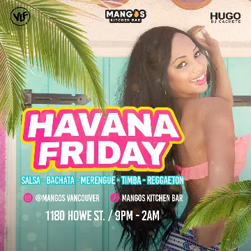 Poster for Havana Salsa Fridays on Friday, January 19 by Mangos Kitchen Bar