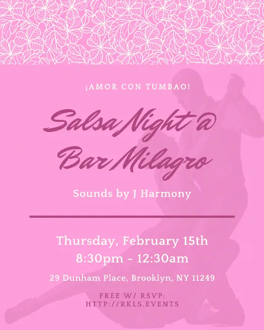 Poster for Salsa Night @ Bar Milagro on Thursday, February 15 by J Harmony