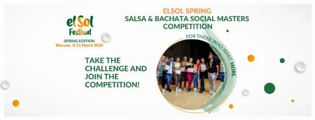 Poster for elSol SPRING 2024 Social Masters competition : Salsa & Bachata on Friday, March  8 by El Sol Festival