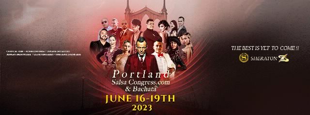 Poster for Portland Salsa Congress on Friday, June 16 by Portland Salsa Congress