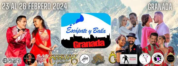 Poster for ESCÁPATE Y BAILA GRANADA 2024 on Friday, February 23 by BS SPAIN EVENTS