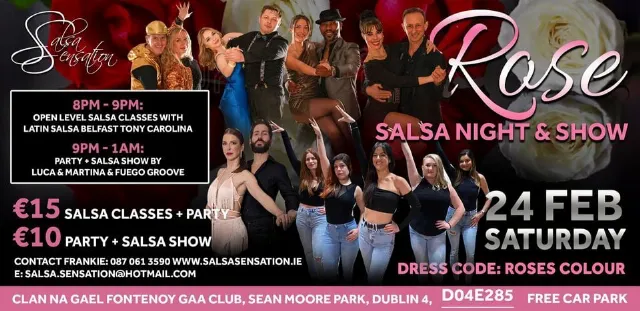 Poster for Rose Salsa Night: Classes, Party & Shows!️ on Saturday, February 24 by Salsa Sensation Ireland