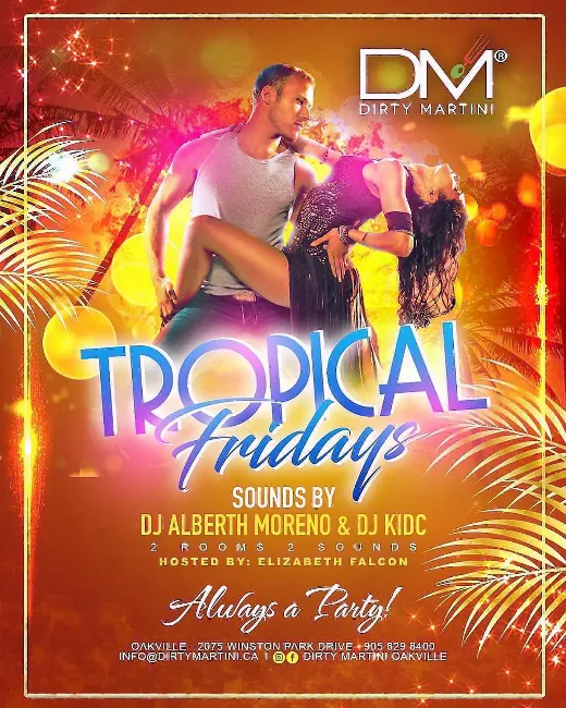 Poster for Tropical Fridays at Dirty Martini on Friday, March  8
