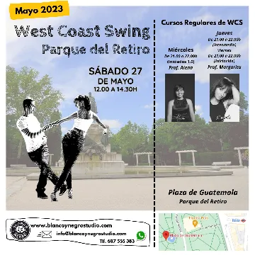 Poster for West Coast Swing en el Parque del Retiro on Saturday, May 27 by Blanco y Negro Studio
