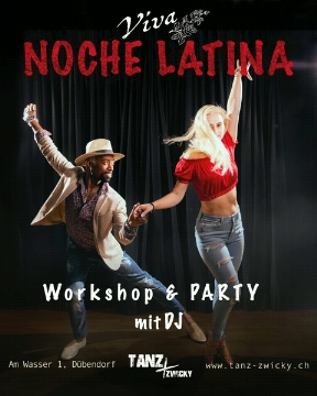 Poster for 🌟 NOCHE LATINA 🌟 Workshop + Party mit DJ Giovanni on Saturday, January 15 by Tanz+ Zwicky 